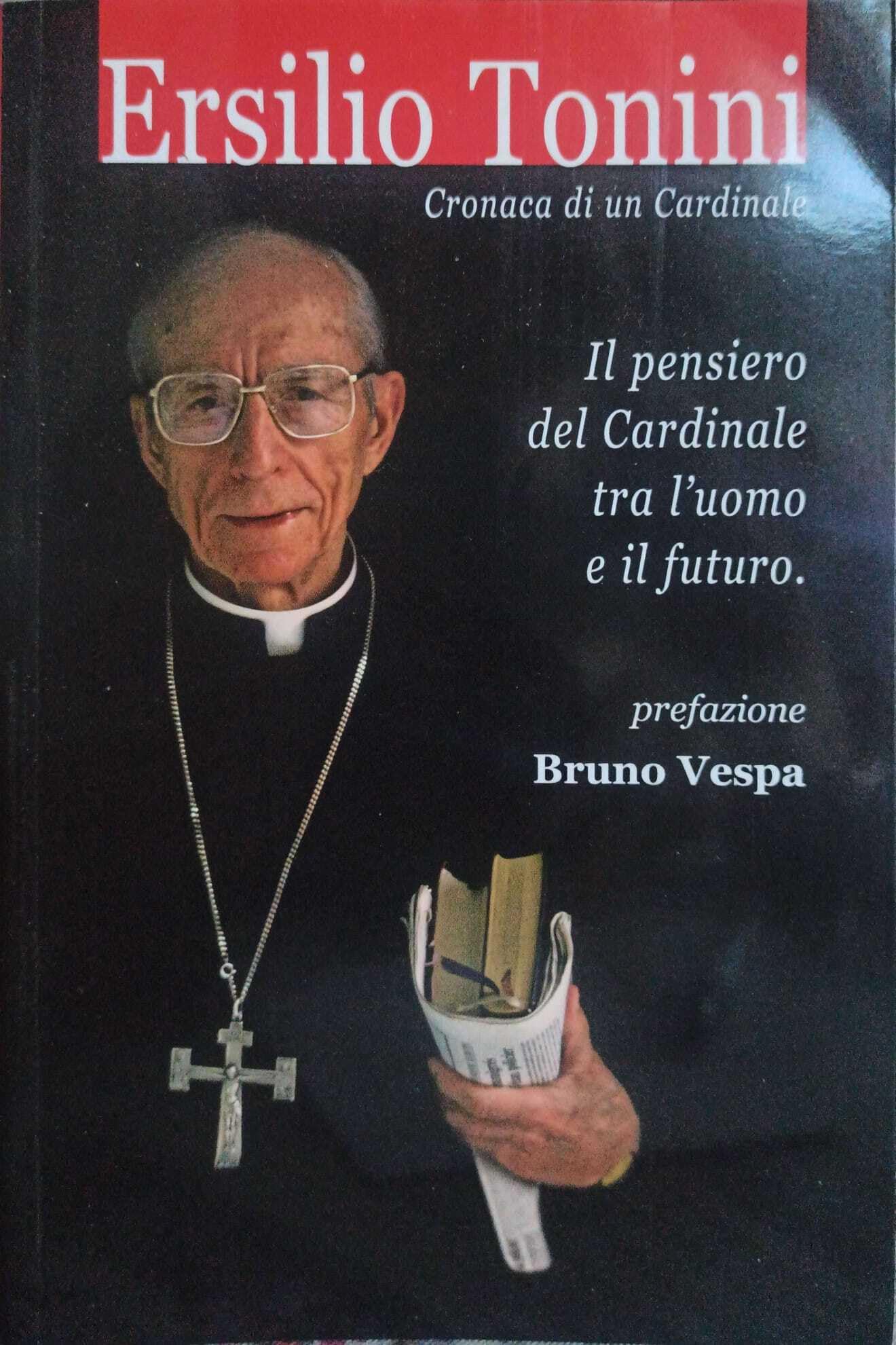 Cronaca di un cardinale. Il pensiero del cardinale tra l'uomo e il futuro Religion & Esotericism