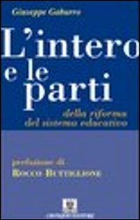L'intero e le parti della riforma del sistema educativo book