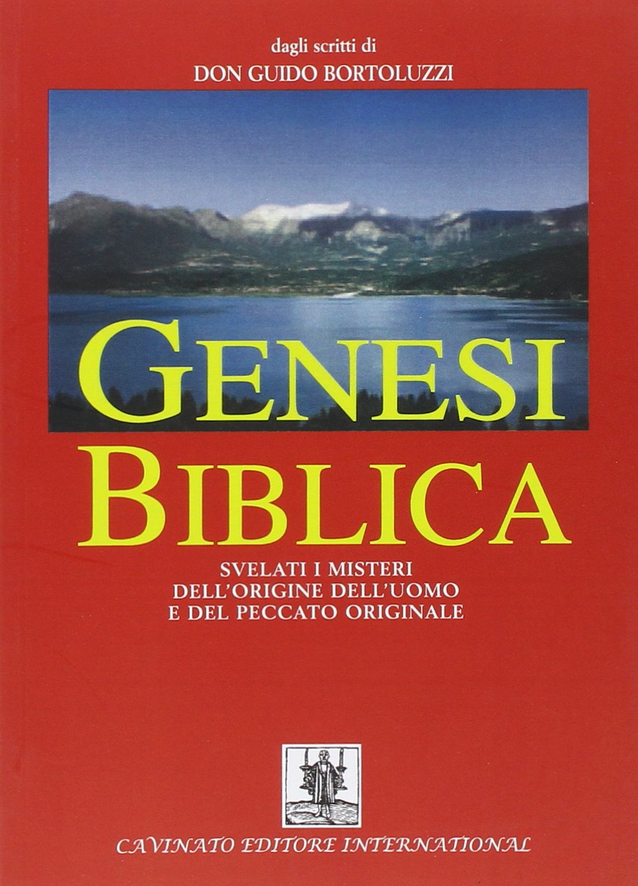 Genesi biblica. Svelati i misteri dell'origine dell'uomo e del peccato originale book