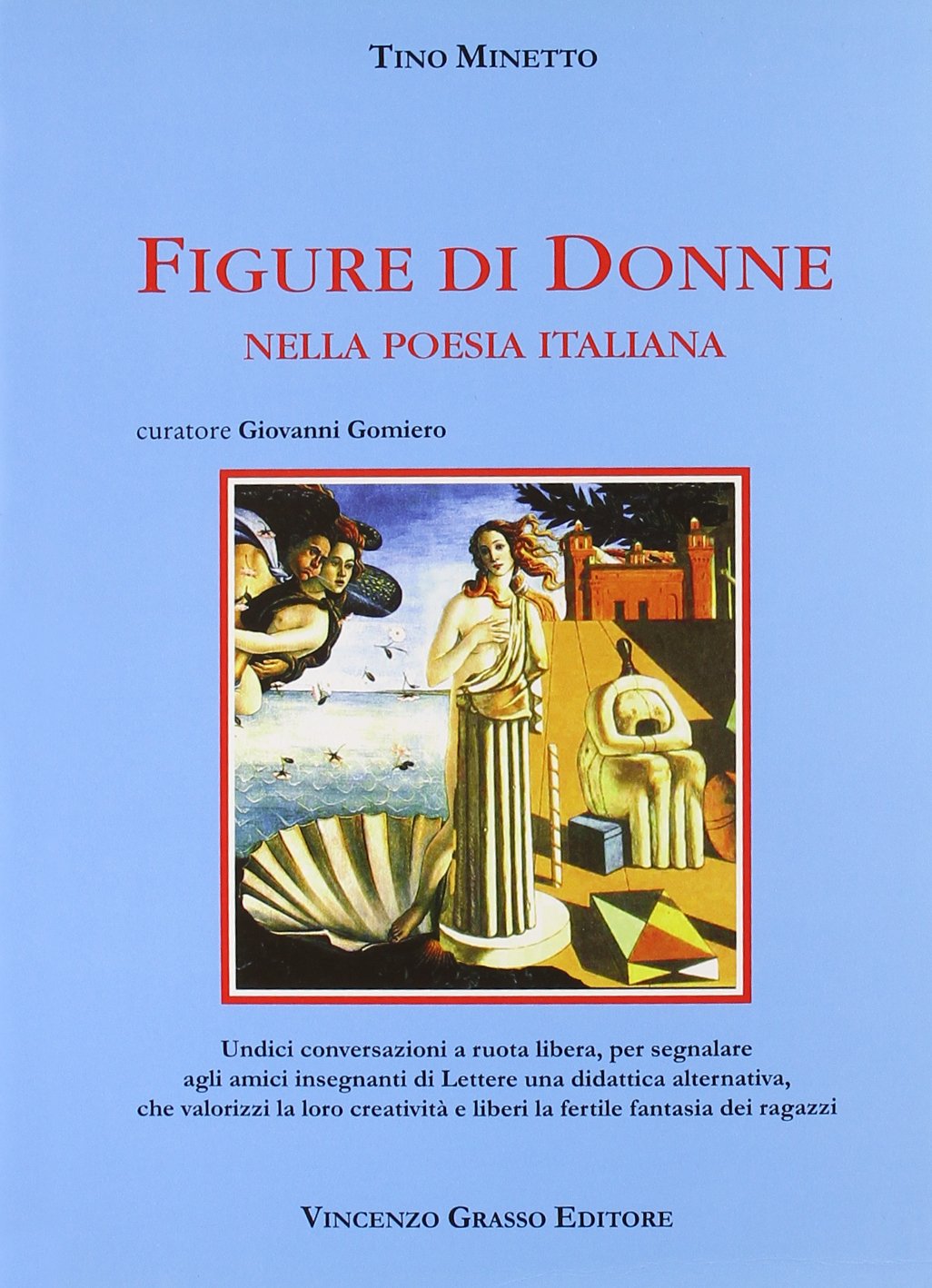 Figure di donne nella poesia italiana. Per le Scuole superiori book