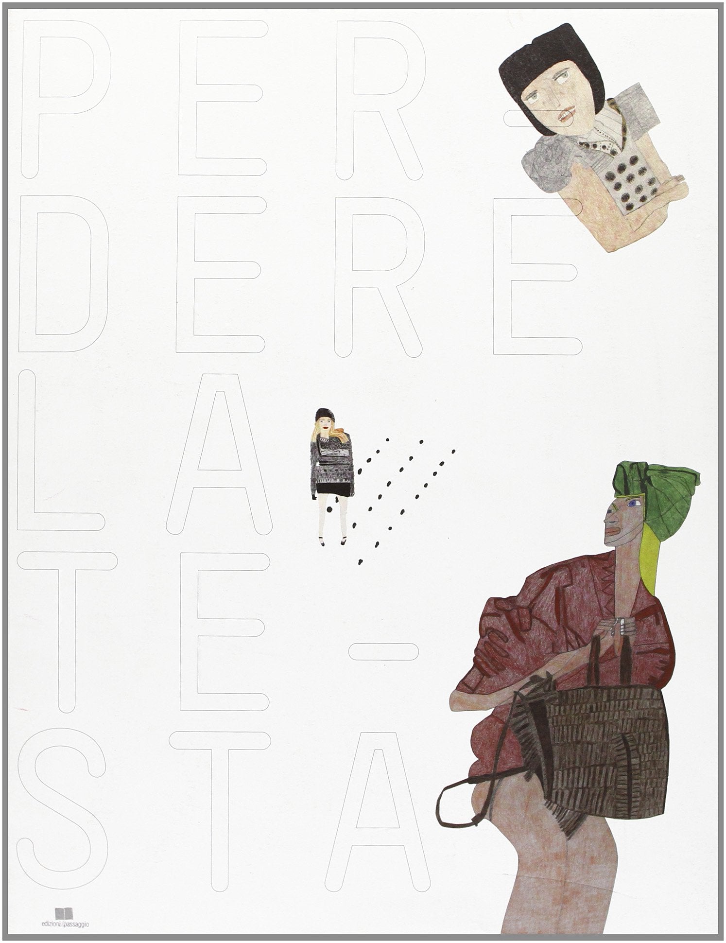 Perdere la testa. Il cappello tra moda e follia. Catalogo della mostra (Alessandria, 23 febbraio-4 maggio 2008). Ediz. illustrata book