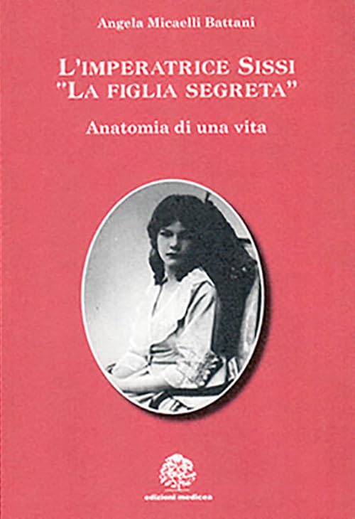 L'imperatrice Sissi. La figlia segreta Contemporary literature