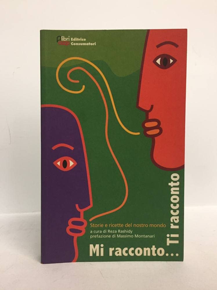 Mi racconto... ti racconto. Storie e ricette del nostro mondo Books