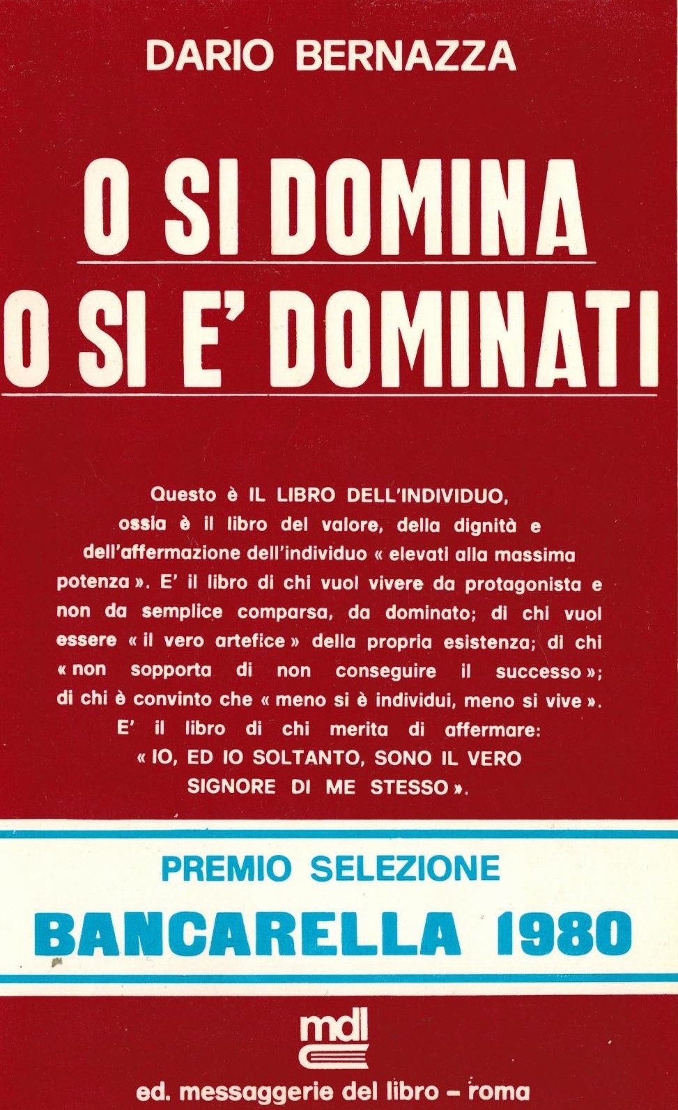 O si domina o si è dominati book