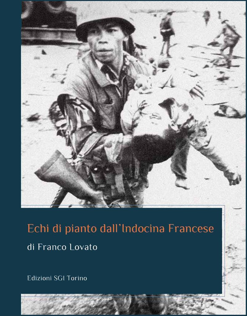 Echi di pianto dall'Indocina francese Politics & History