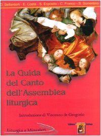 La guida del canto dell'assemblea liturgica book