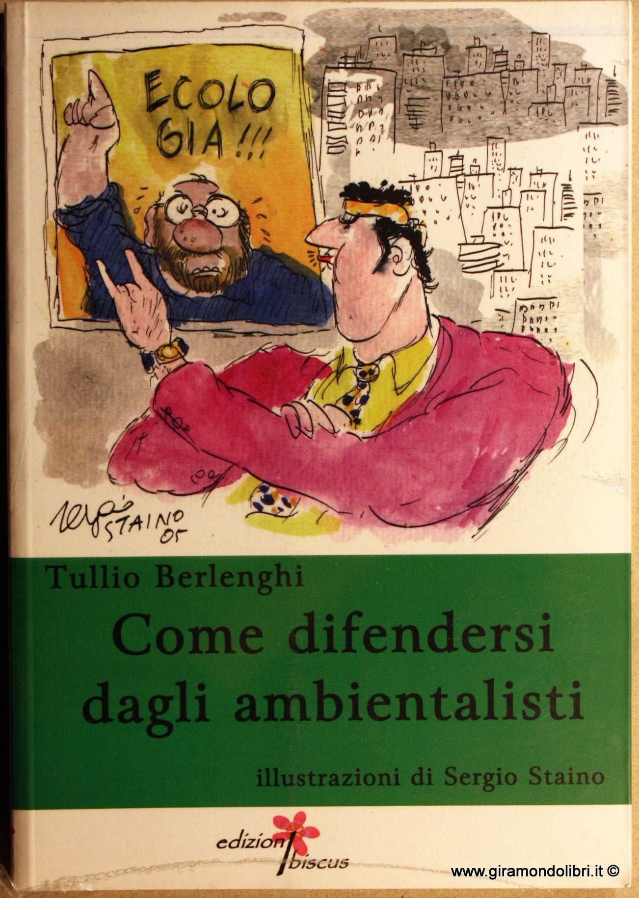 Come difendersi dagli ambientalisti book