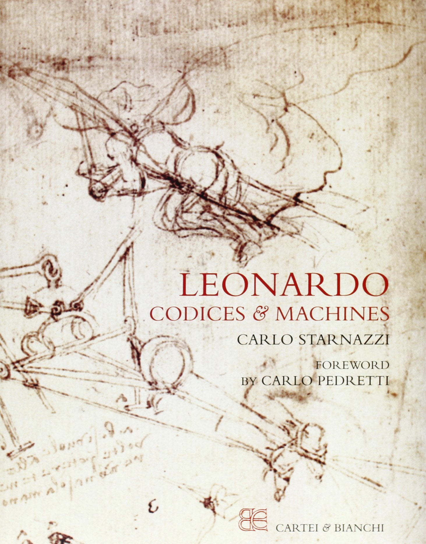 Leonardo. Codici e macchine. Ediz. inglese Second-hand books on film, art and culture