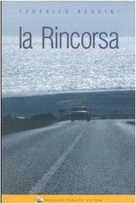 La rincorsa Contemporary literature