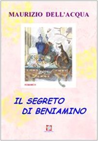 Il segreto di Beniamino book