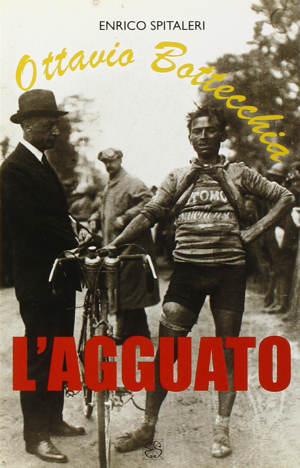 Ottavio Bottecchia. L'agguato book