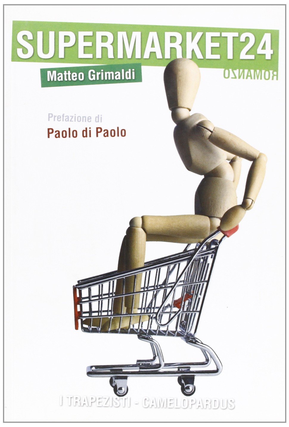 Supermarket24 (I trapezisti) Contemporary literature Books