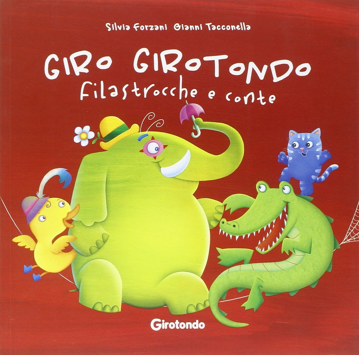 Giro girotondo filastrocche e conte Children's books