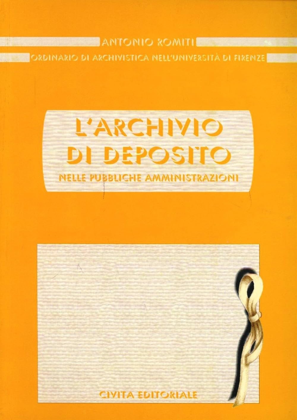 L'archivio di deposito nelle pubbliche amministrazioni book