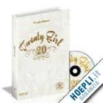 Twenty Girl. Con CD-Rom Film, Art & Culture