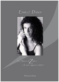 La storia di Zaira e le sue ragazze cattive book