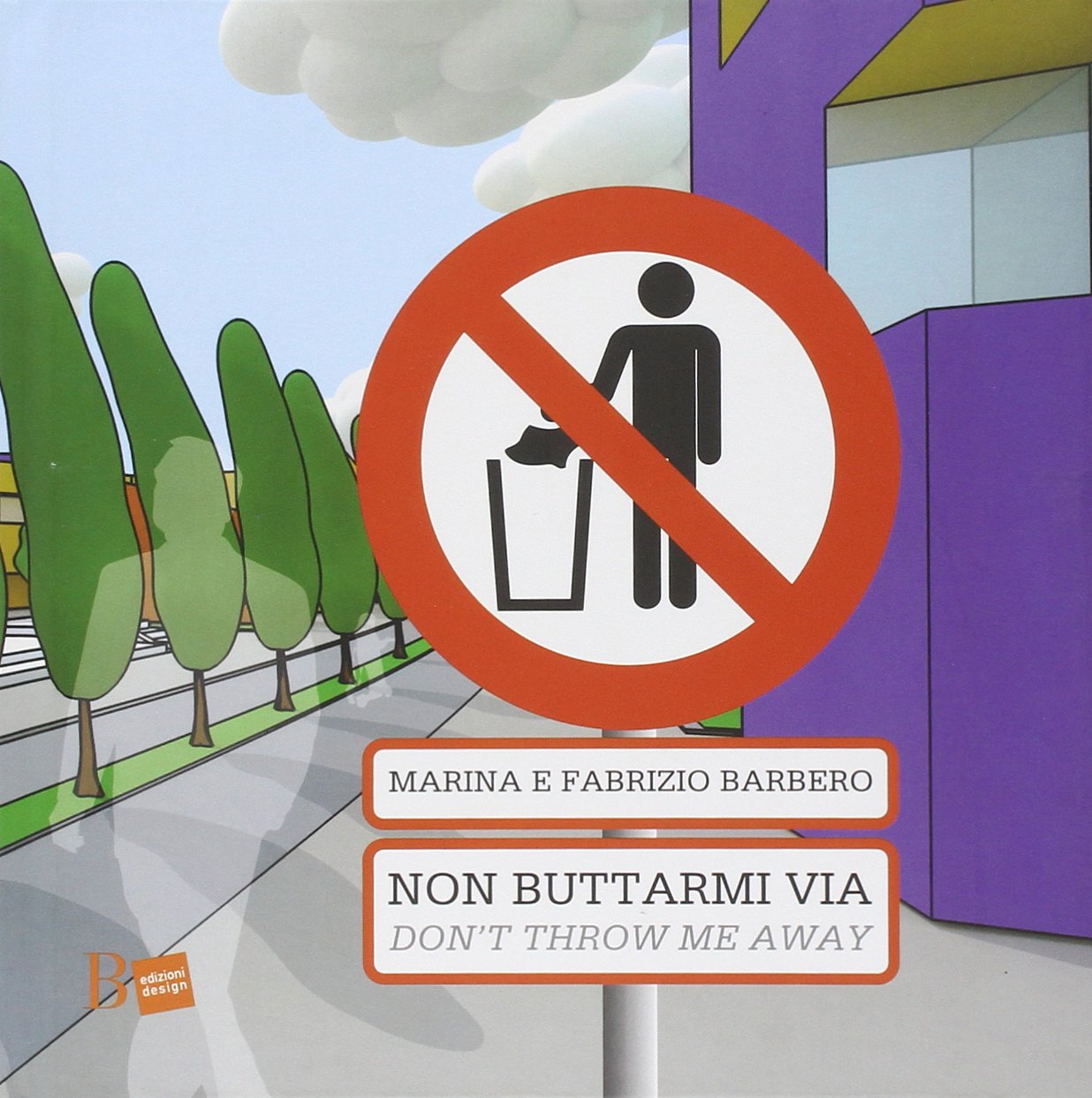 Non buttarmi via-Don't throw me away book
