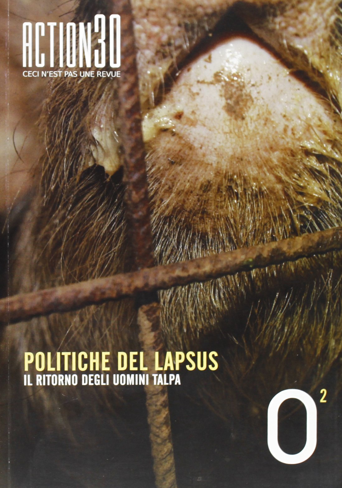 Politiche del lapsus. Il ritorno degli uomini talpa book