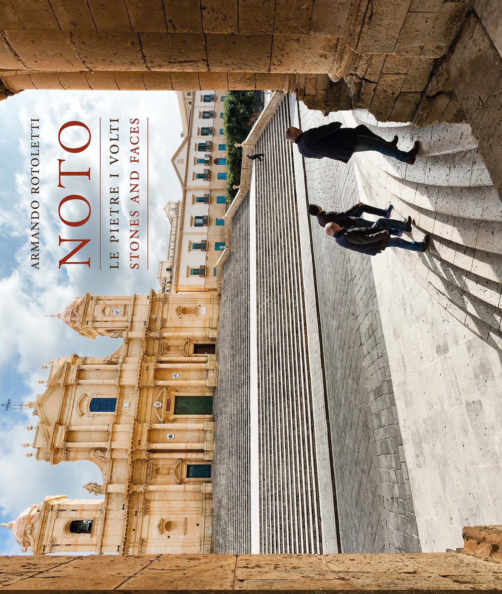 Noto. Le pietre i volti-Stones and faces. Ediz. bilingue Architecture