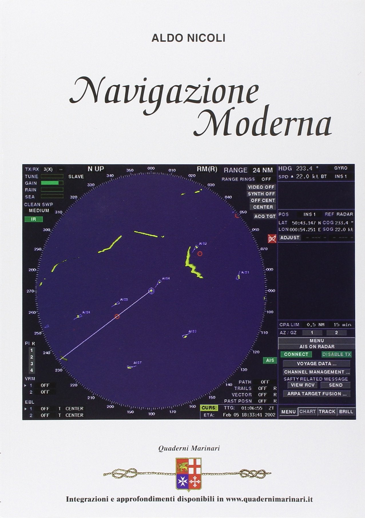 Navigazione moderna. Per gli Ist. tecnici nautici book