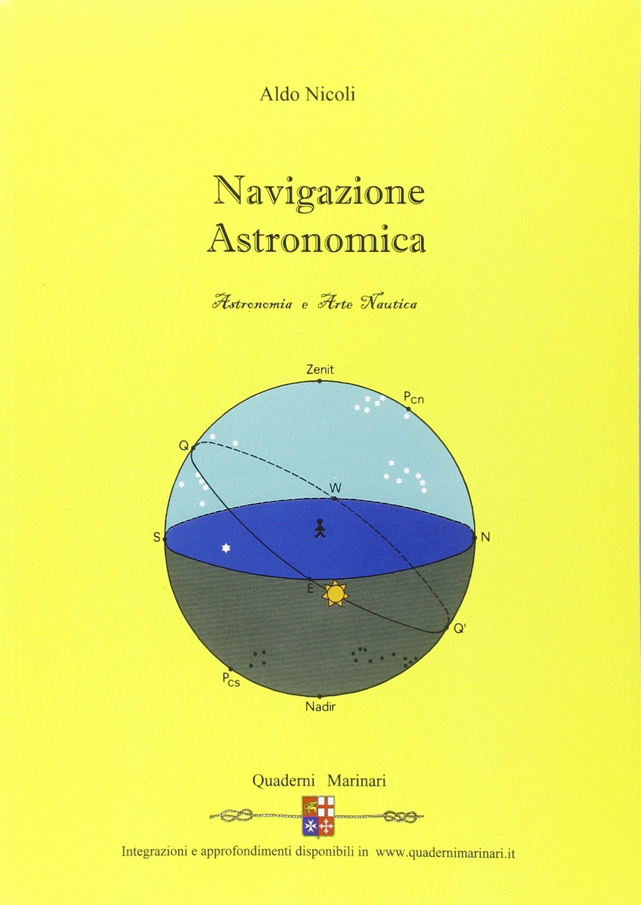 Navigazione astronomica. Per le Scuole superiori book