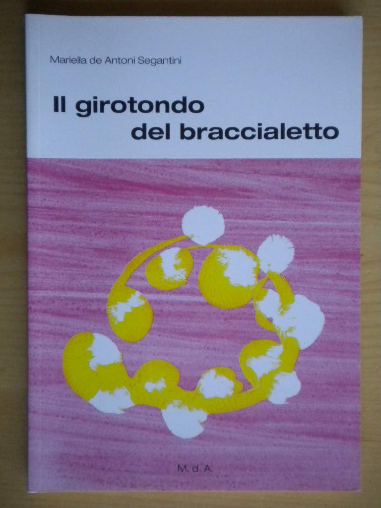 Il girotondo del braccialetto Contemporary literature