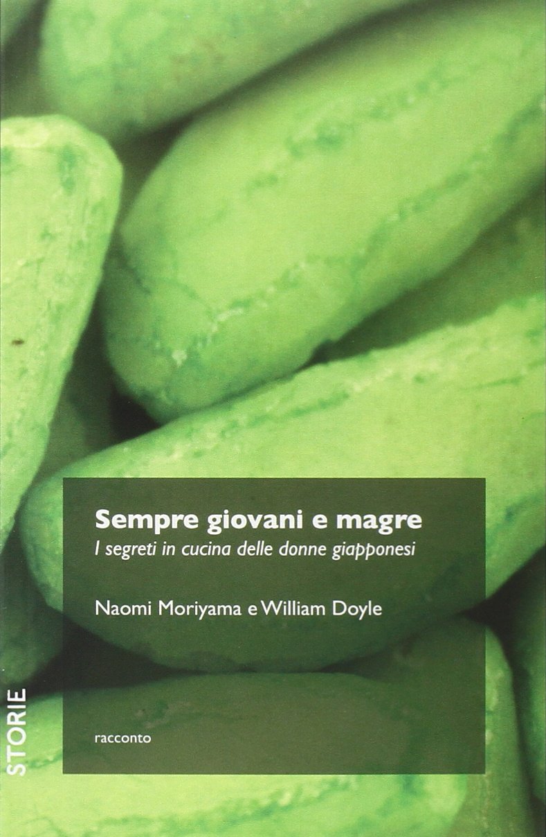 Sempre giovani e magre. I segreti in cucina delle donne giapponesi Leisure, Home & Garden
