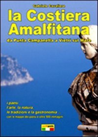 La Costiera amalfitana. Da Punta Campanella a Vietri sul mare (Cart&guide) Leisure, Home & Garden