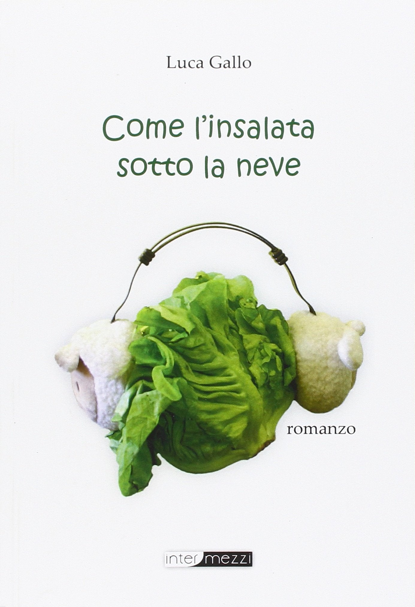 Come l'insalata sotto la neve book