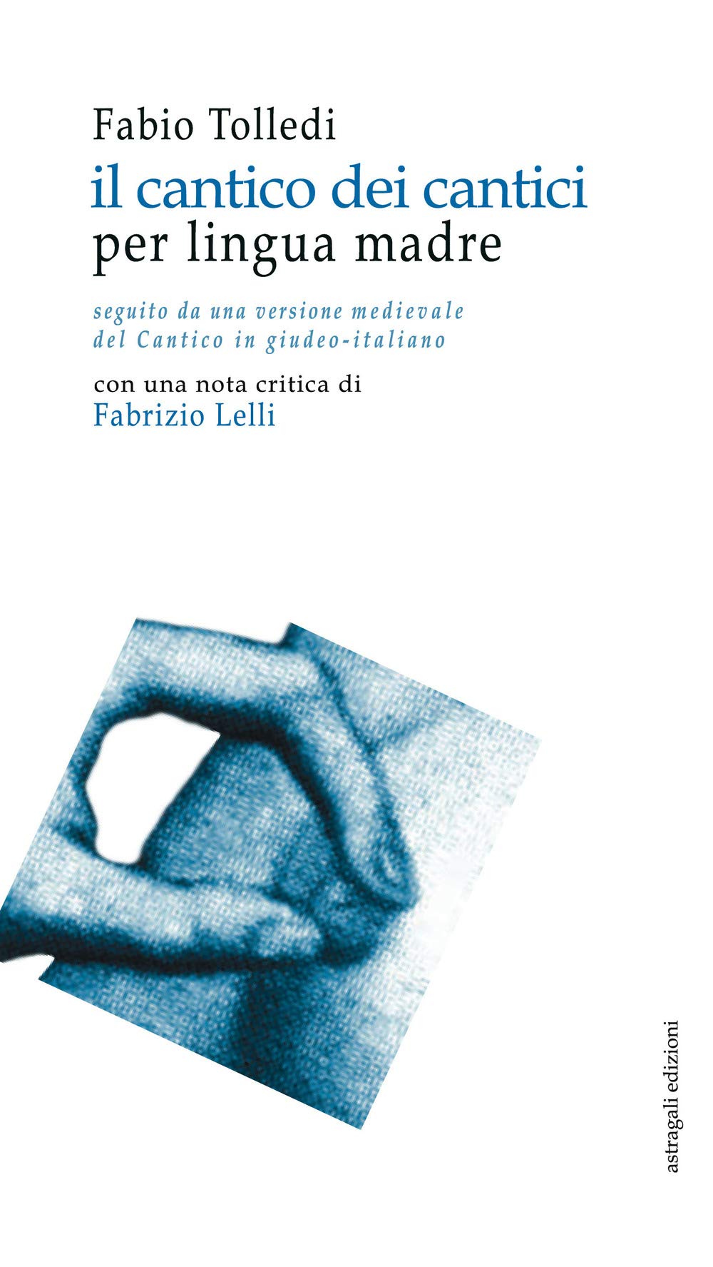Il cantico dei cantici. per lingua madre book