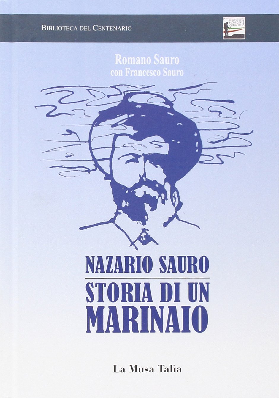 Nazario Sauro. Storia di un marinaio book
