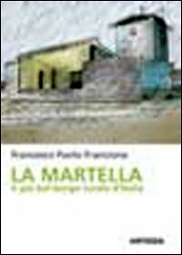 La Martella. Il più bel borgo rurale d'Italia Leisure, Home & Garden