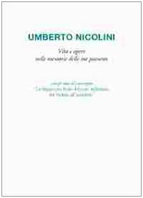 Umberto Nicolini. Vita e opere nelle memorie delle sue pazienti. Ediz. multilingue book