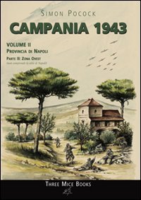 Campania 1943. Provincia di Napoli. Zona ovest (Vol. 2/2) book