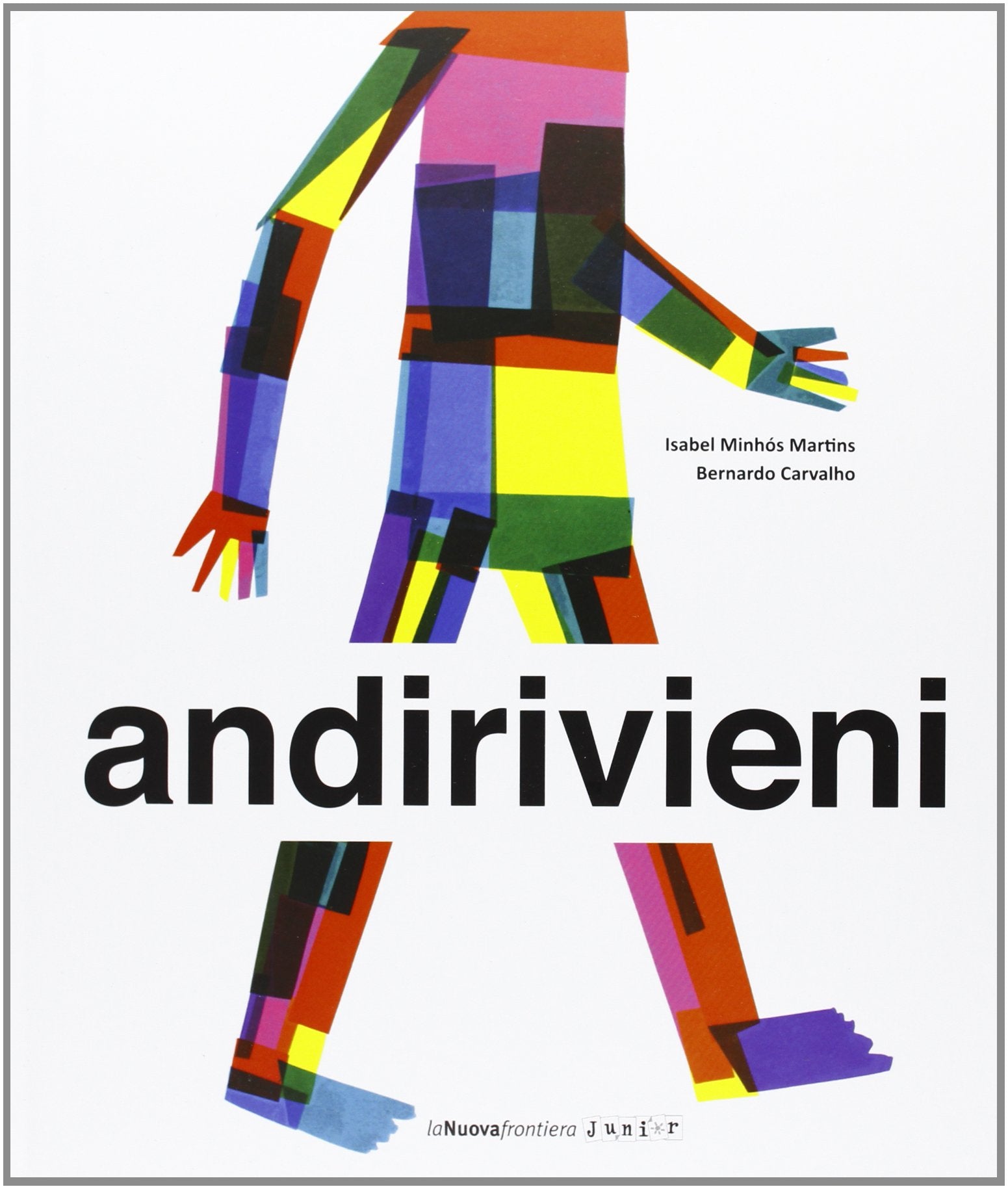 Andirivieni. Ediz. illustrata book