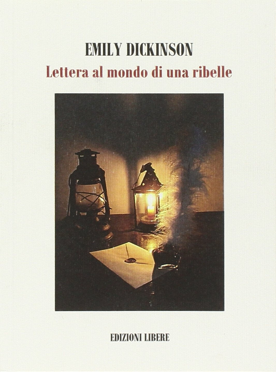 Lettera al mondo di una ribelle Poetry
