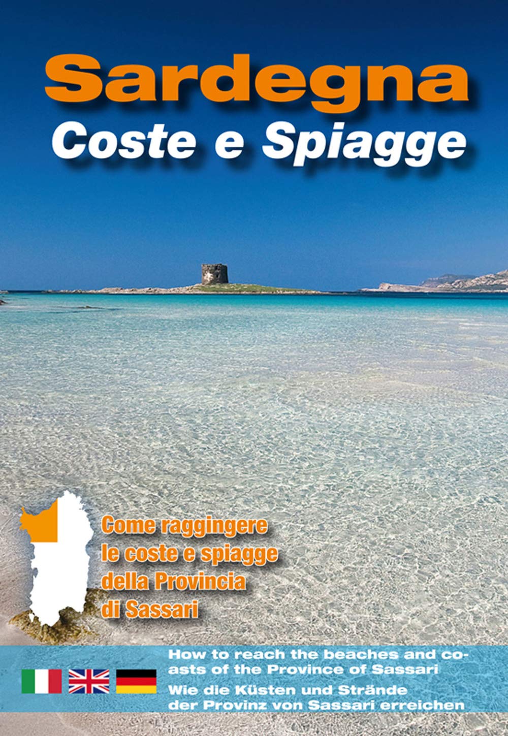 Sardegna. Coste e spiagge. Sassari. Ediz. italiana, inglese e tedesca book