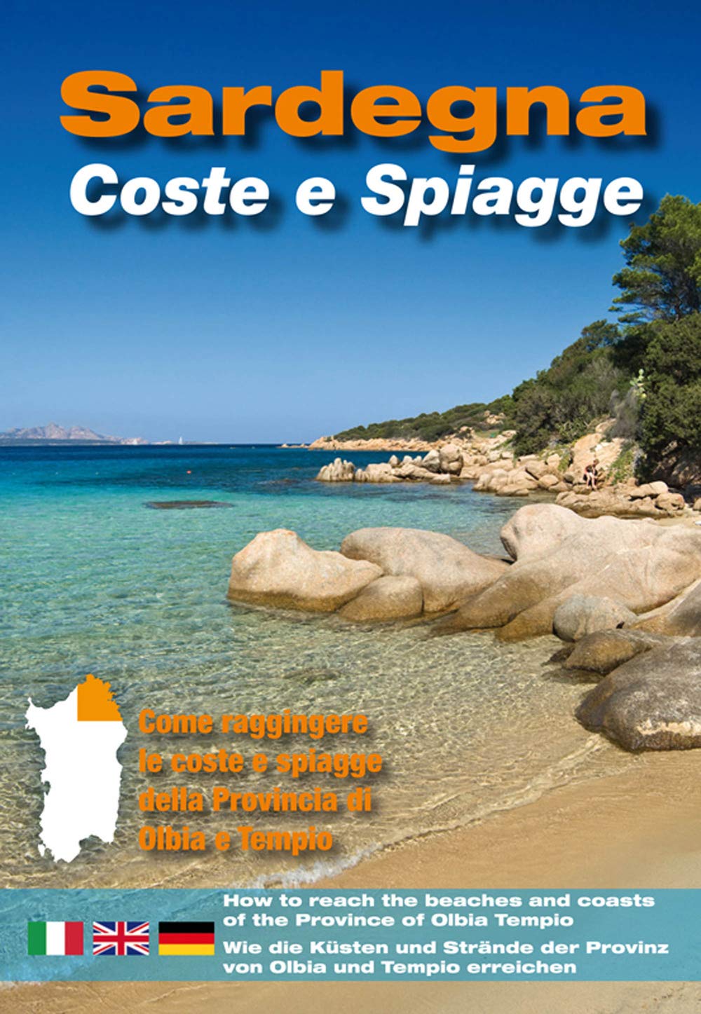 Sardegna. Coste e spiagge. Olbia e Tempio. Ediz. italiana, inglese e tedesca book