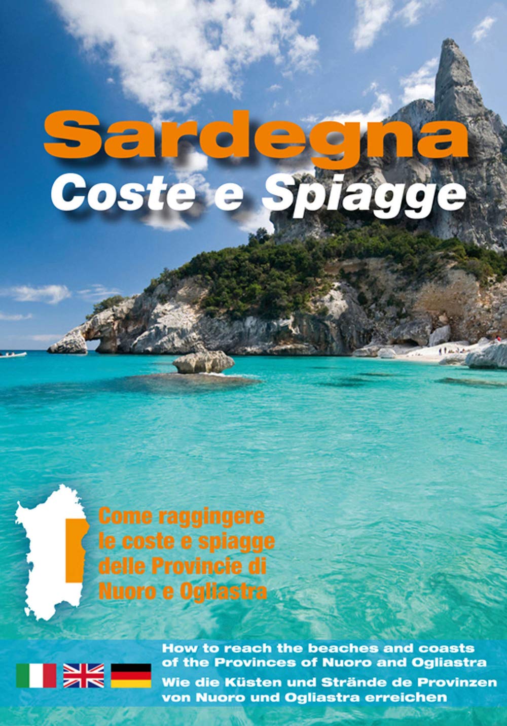 Sardegna. Coste e spiagge. Nuoro e Ogliastra. Ediz. italiana, inglese e tedesca book