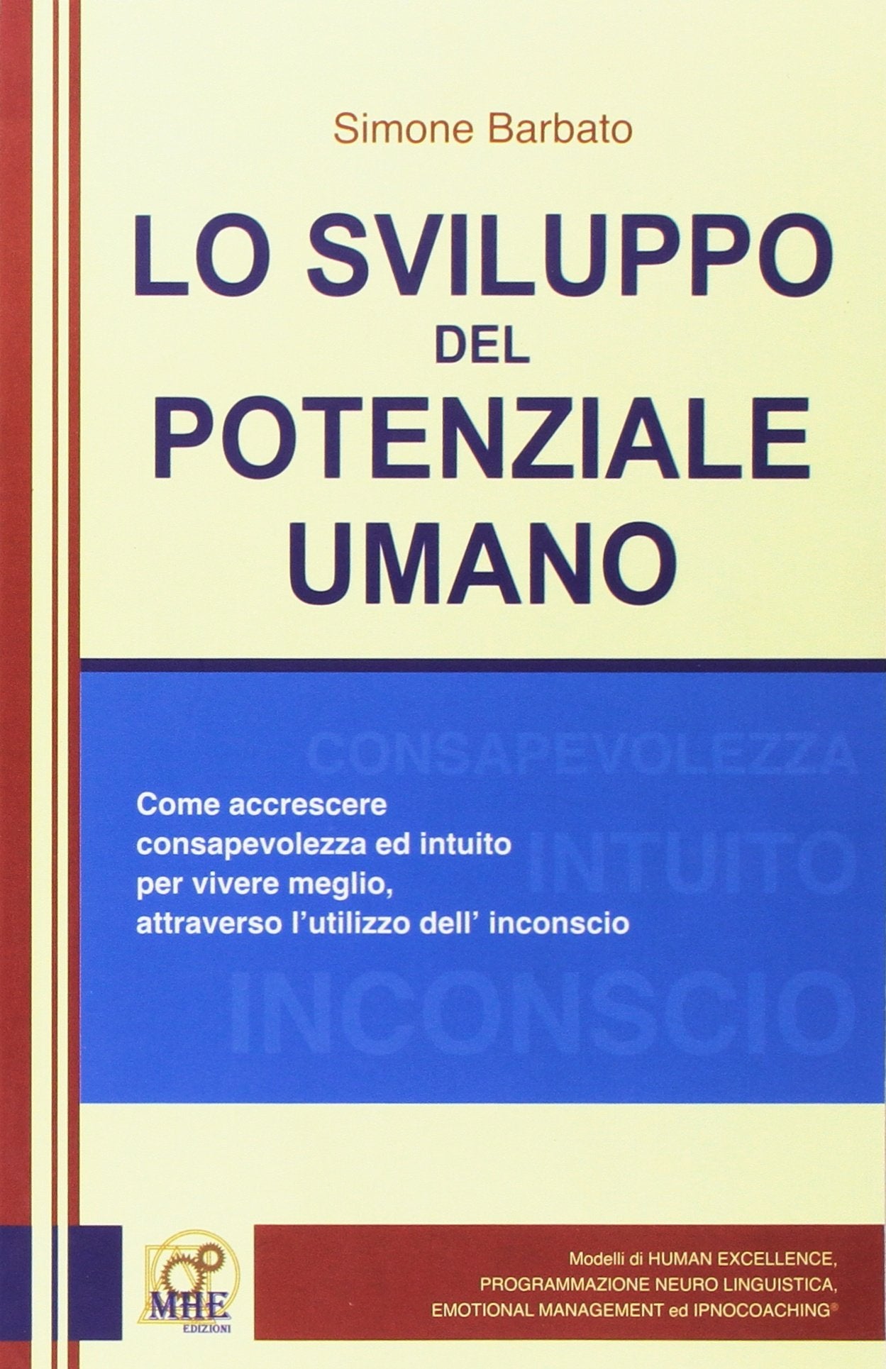 Lo sviluppo del potenziale umano Lifestyle