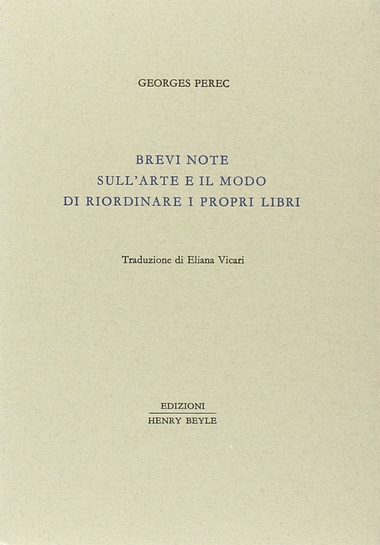 Brevi note sull'arte e il modo di riordinare i propri libri book