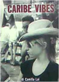 Caribe Vibes, parole in disordine Contemporary literature