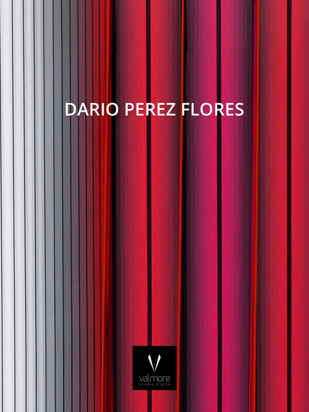 Dario Perez Flores. Ediz. italiana, inglese e francese book