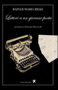 Lettere a un giovane poeta Essays & Short Stories