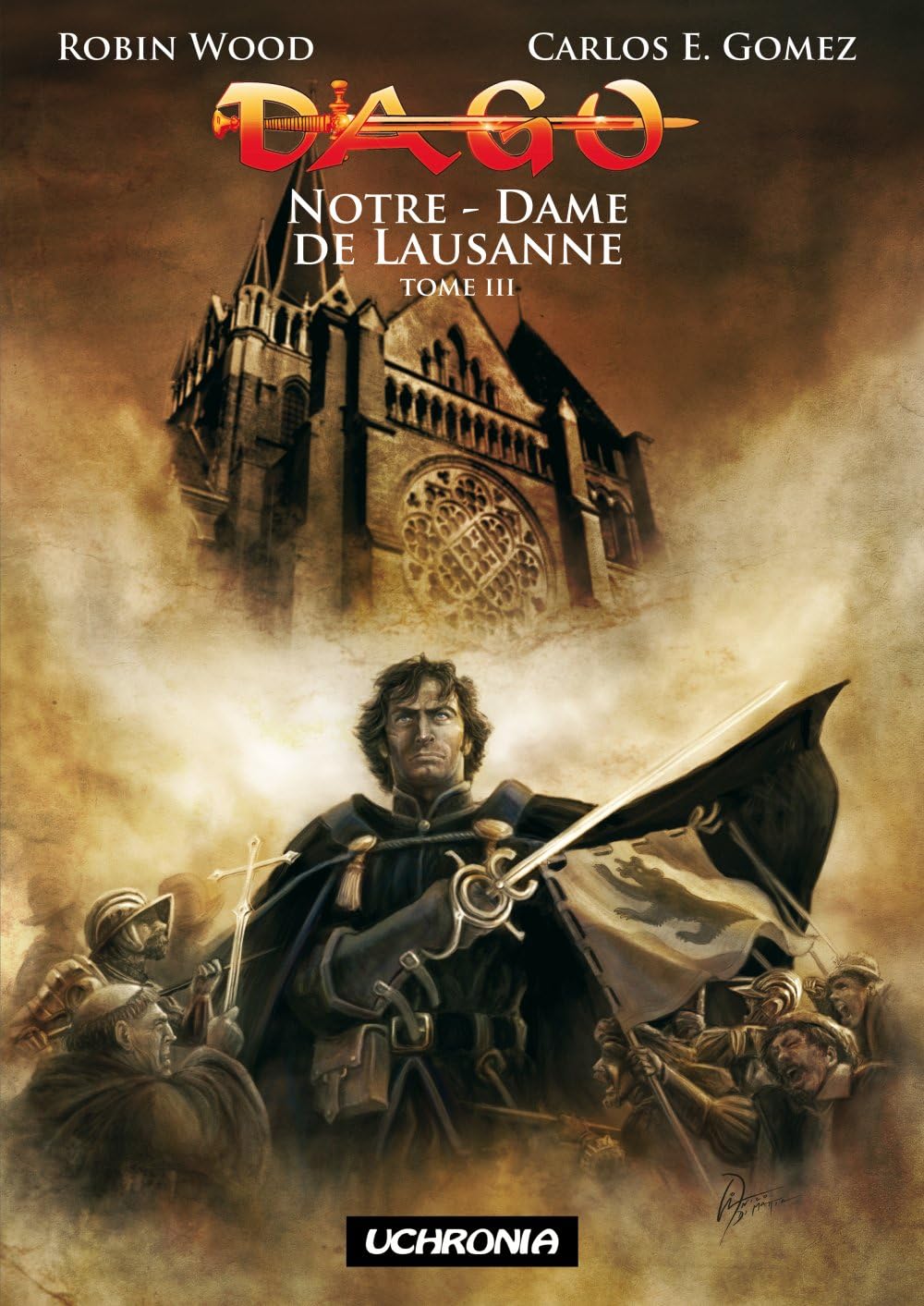 Dago. Notre-Dame de Lausanne (Vol. 3) Action & Adventure