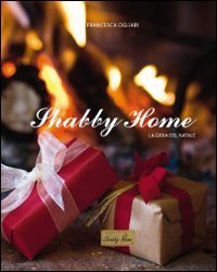 Shabby home. La gioia del natale. Ediz. multilingue Hobbies & Crafts
