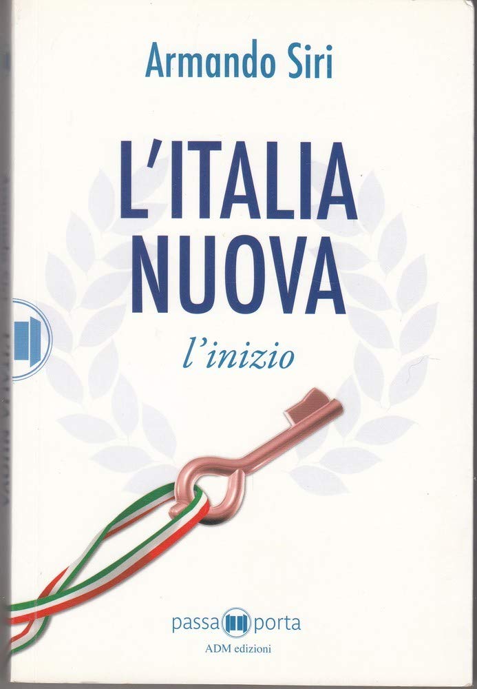 L'Italia nuova. L'inizio Politics & History