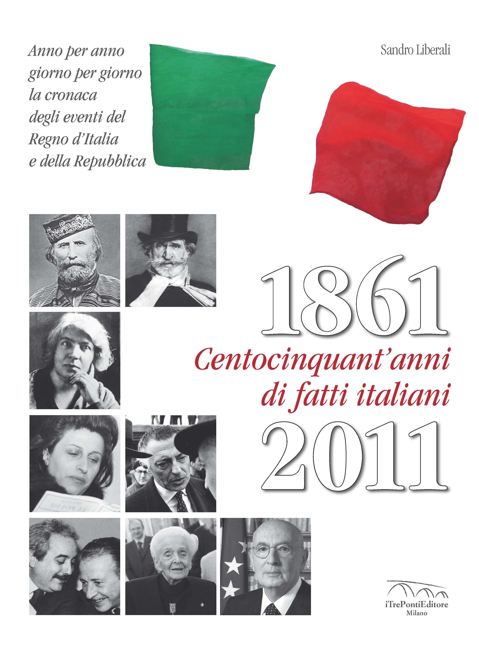 1861-2011. Centocinquant'anni di fatti italiani book