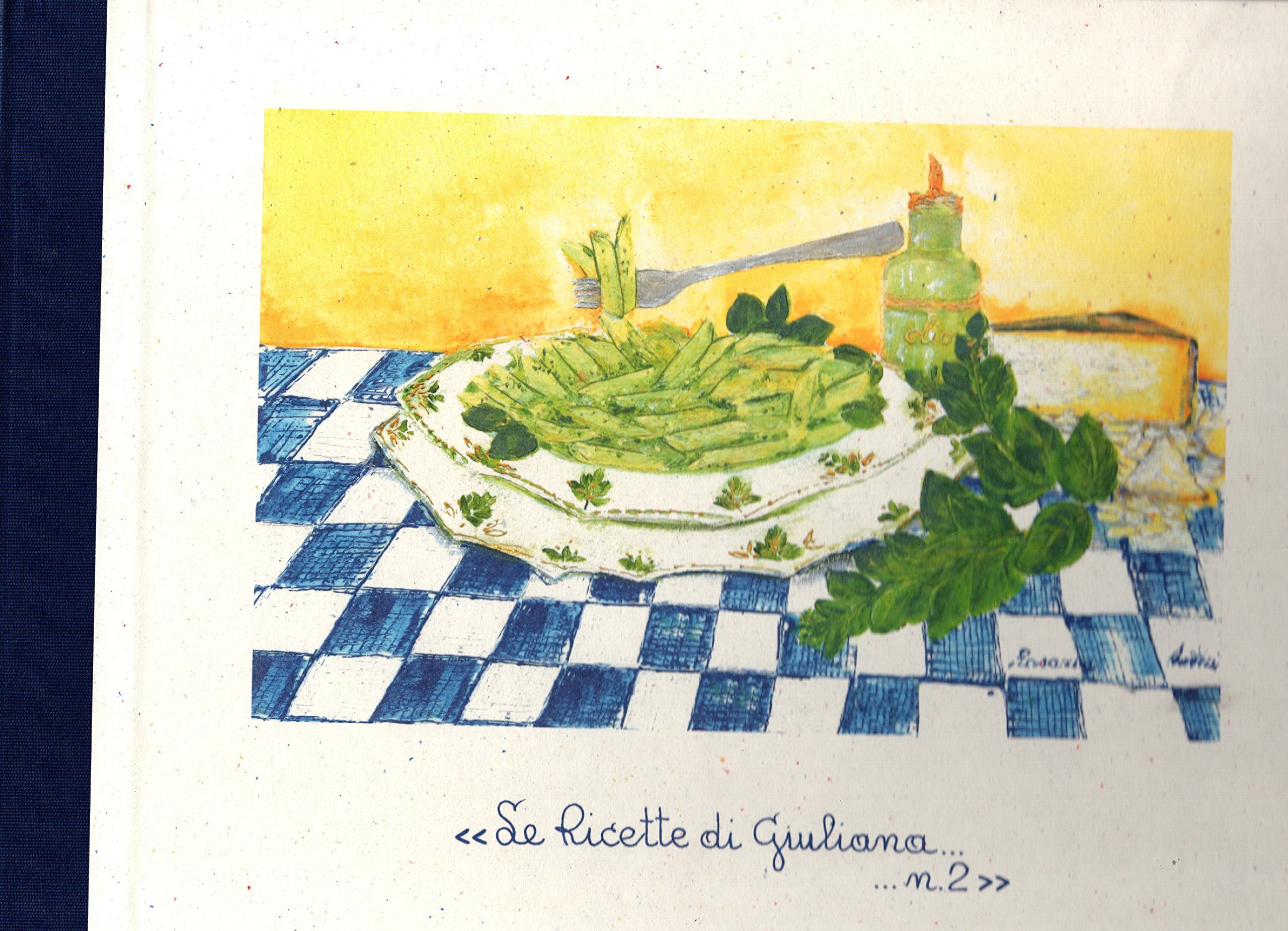 Le Ricette di Giuliana no. 2 Books