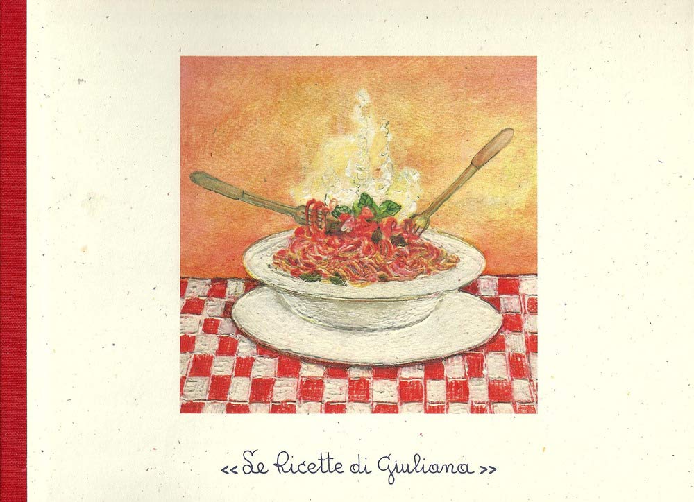 Le ricette di Giuliana. Ediz. tedesca (Vol. 1) Leisure, Home & Garden